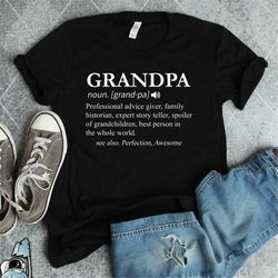 grandpa shirt, grandpa gift tshirt, father's day, pop pop, grandpop, grandfather gift, new grandpa, funny grandpa defini