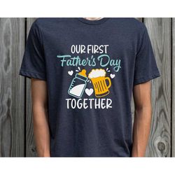 our first father's day shirt, fathers day matching shirt, father's day daddy and baby outfit, father's day gift,new fath