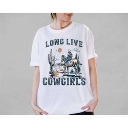 long live cowgirls shirt, saddle up buttercup shirt, cowboy t-shirt, cowgirl shirt, western shirt, country girl shirt