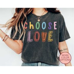Choose Love Pride Shirt, Love Wins T-Shirt, Retro Queer Shirt, Pride Gift Ideas, Pride Month Shirt (AP-PRI4)