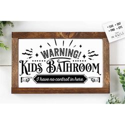 warning kids bathroom svg, bathroom svg, bath svg, rules svg, farmhouse svg, rustic sign svg, country svg, vinyl designs