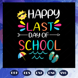 happy last day of school, graduate svg, school svg, last day of school, 2032 graduate svg, end of school svg, trending s