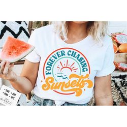 retro summer svg, forever chasing sunsets svg, groovy summer svg, groovy beach svg, retro beach svg