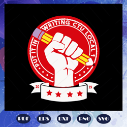 put it in writing ctu local 2019, chicago, chicago svg, union, union svg, chicago teachers, teacher, teachers union, chi