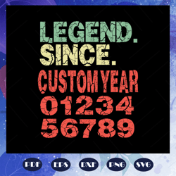 legend since may customyear svg, birthday gift, born in may svg, birthday svg, may birthday svg, birthday party svg, bir