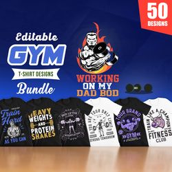 50 editable gym t-shirt designs bundle
