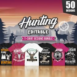 50 editable hunting t-shirt designs bundle | vol-1