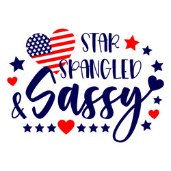 independence day star spangled and sassy the 4th of july t-shirt