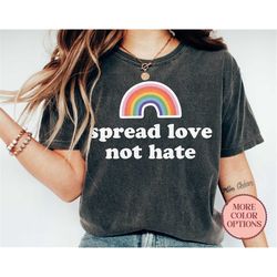 spread love not hate shirt, rainbow pride t-shirt, equality rights shirt, lgbt matching shirts, pride month (ap-pri36)