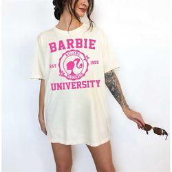 barbie university sweatshirt, barbie girl shirt, gift for barbie lover, barbie university shirt