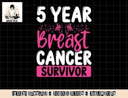 5 years cancer survivor breast cancer awareness awesome tee t-shirt copy