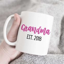 grandma est mug, grandma mug, gift for grandma, new grandma mug, mimi mug, mimi gift, grandma gift,  grandma coffee mug,