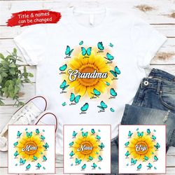 Personalized Grandma Mom Family Sunflower And Butterflies T-shirt, Mother's Day T-shirt, Custom Kid's Name T-shirt, Gift