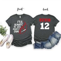 i'll always be her biggest fan shirt, biggest fan shirt, custom softball mom shirts, softball mom shirt, softball shirt,