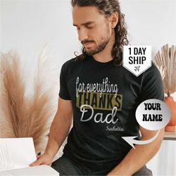 thanks dad tshirt, personalized gifts, dad gifts, fathers day, fathers day gifts, gift for dad, first fathers day, custo