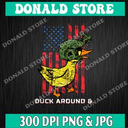 duck around and find out png, american flag png, png high quality, png, digital download