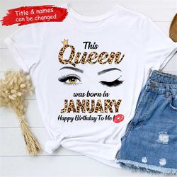 This Queen Was Born In January Birthday Shirts For Women T-Shirt