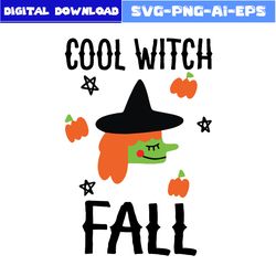 cool witch fall svg, witch svg, witch hat svg, pumpkin svg, halloween svg, png eps dxf file