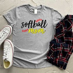 softball mom funny baseball mom mother's day, softball mom gift, softball mom t-shirt, softball lovers tee jj34