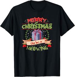 merry christmas this box is meowing t-shirt
