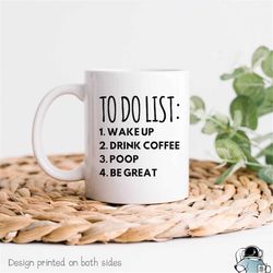 Funny Mugs With Sayings to Do List Coffee Mug Funny Gift for