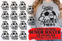 2024 senior soccer family bundle svg png