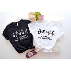 Bride And Groom Matching Shirt, I Found My Lobster T-shirt, Friends Theme Wedding Outfit, Honeymoon Cute Tee, Engagement