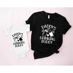 daddy and baby matching shirt, daddy's drinking buddy t-shirt, father's day cute gift, newborn and new dad outfit, baby