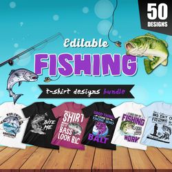 50 editable fishing t-shirt designs bundle | v2