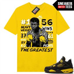 thunder 4s shirts to match sneaker match tees yellow 'greatest'