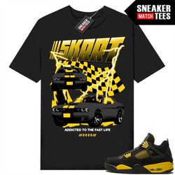 thunder 4s shirts to match sneaker match tees black 'skrrrt'