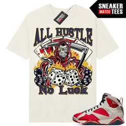 trophy room 7s shirts to match sneaker match tees sail 'all hustle no luck'