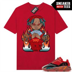 yeezy 700 hi-res red shirts to match sneaker match tees red 'trap chucky'
