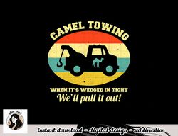 camel towing retro adult humor saying funny halloween png, sublimation copy