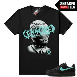 tiffany force 1s shirts to match sneaker match tees black 'censored'