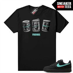 tiffany force 1s shirts to match sneaker match tees black 'friends'