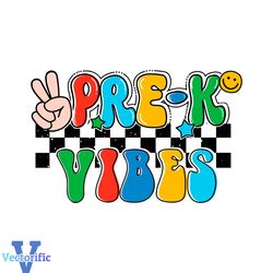 pre k vibes svg back to school svg cutting digital file