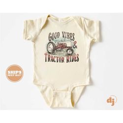 baby onesie - good vibes & tractor rides bodysuit - funny western baby retro natural onesie 5647