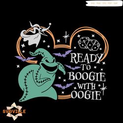 oogie boogie bash 2023 ready to boogie with oogie svg file