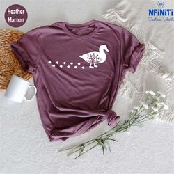 ducks shirt, ducks tshirt, animal lover shirt, duck mom shirt, cute farm gift, duck t shirt, duck lover shirt, sarcastic
