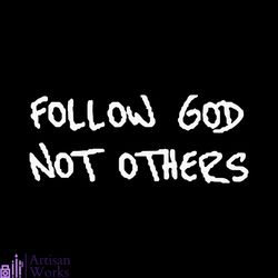 follow god not others svg religious quote svg digital files