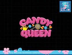 funny candy queen gift for lollipop lover sweet tooth women png, sublimation copy