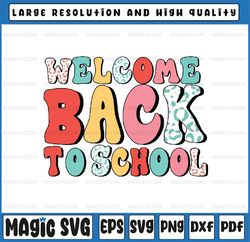 welcome back to school svg, first day of school svg, retro school svg, back to school png, digital download