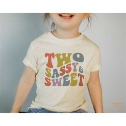 two sassy & sweet toddler birthday shirt - 2nd birthday toddler shirt - second birthday natural toddler tee  5225