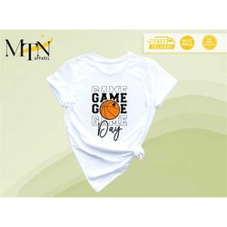 basketball game day shirt, basketball fan shirt, basketball lover tee, basketball day shirt