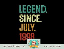 25 years old legend since july 1998 25th birthday png, sublimation copy