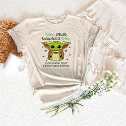 star wars baby yoda coffee shirt, disney baby yoda shirt, disney star wars shirt, baby yoda shirt, star wars coffee shir