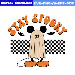 stay spooky  svg, bat svg, mickey halloween svg, mickey mouse svg, halloween svg, disney svg, png eps pdf file