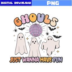 ghouls just wanna have fun png, pumpkin png, ghost png, bat png, retro halloween png, halloween png, cartoon png