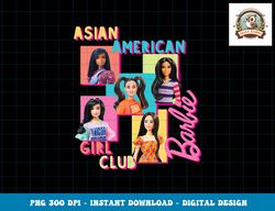 barbie - asian american girl club png, sublimation copy